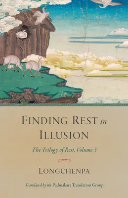 Se reposer dans l'illusion - Finding Rest in Illusion