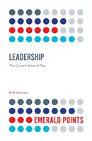 Leadership : L'état actuel du jeu - Leadership: The Current State of Play