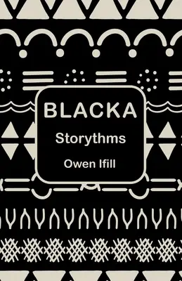 Blacka : Storythms - Blacka: Storythms