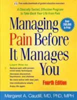 Gérer la douleur avant qu'elle ne vous gère - Managing Pain Before It Manages You