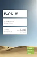 Exode (Lifebuilder Study Guides) - Apprendre à faire confiance à Dieu (Reapsome James (Auteur)) - Exodus (Lifebuilder Study Guides) - Learning to Trust God (Reapsome James (Author))