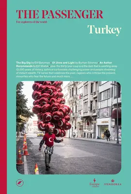 Le Passager : Turquie - The Passenger: Turkey
