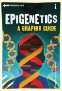 Introduction à l'épigénétique : Un guide graphique - Introducing Epigenetics: A Graphic Guide