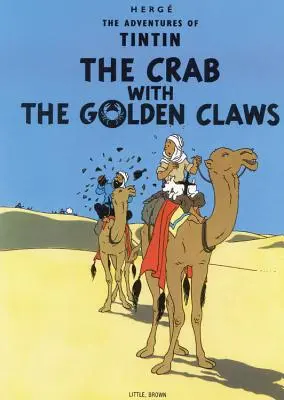 Le crabe aux pinces d'or - The Crab with the Golden Claws