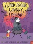 Hubble Bubble, les problèmes de la grand-mère - Hubble Bubble, Granny Trouble