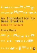 Introduction aux études sur le jeu - An Introduction to Game Studies