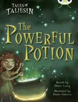 Bug Club Guided Fiction Year Two Gold A La potion puissante - Bug Club Guided Fiction Year Two Gold A The Powerful Potion