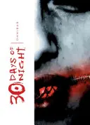 30 Jours de Nuit Omnibus, Vol. 1 - 30 Days of Night Omnibus, Vol. 1