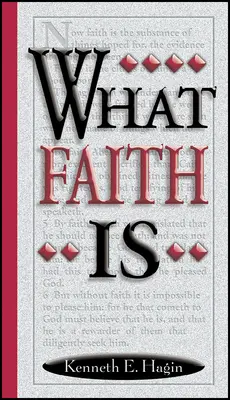 Ce qu'est la foi - What Faith Is