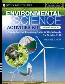 Kit d'activités en sciences de l'environnement : Leçons, laboratoires et fiches de travail prêts à l'emploi pour les élèves de la 7e à la 12e année - Environmental Science Activities Kit: Ready-To-Use Lessons, Labs, and Worksheets for Grades 7-12