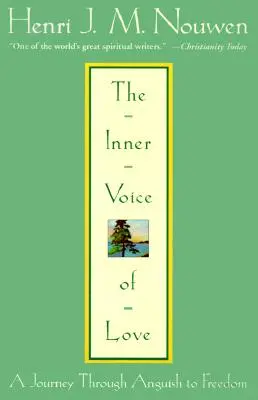 La voix intérieure de l'amour : Un voyage de l'angoisse à la liberté - The Inner Voice of Love: A Journey Through Anguish to Freedom