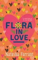 Flora in Love - Le journal de Bluebell Gadsby - Flora in Love - The Diaries of Bluebell Gadsby