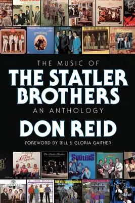 La musique des Statler Brothers : Une anthologie - The Music of the Statler Brothers: An Anthology