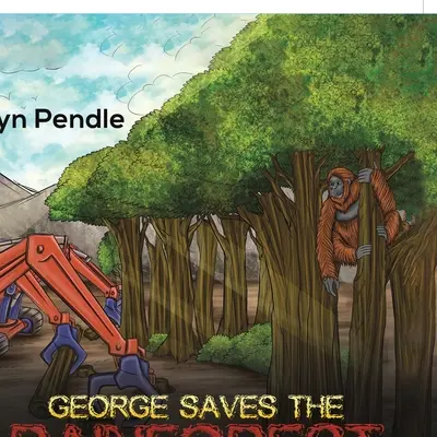 George sauve la forêt tropicale - George Saves the Rainforest