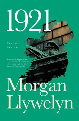 1921 : Le grand roman de la guerre civile irlandaise - 1921: The Great Novel of the Irish Civil War