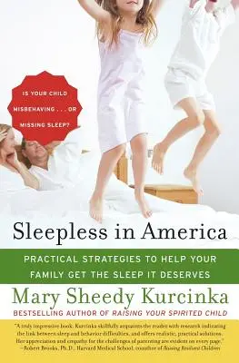 Sleepless in America : Is Your Child Misbehaving...or Missing Sleep ? - Sleepless in America: Is Your Child Misbehaving...or Missing Sleep?