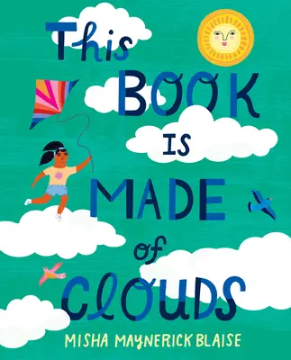 Ce livre est fait de nuages - This Book Is Made of Clouds