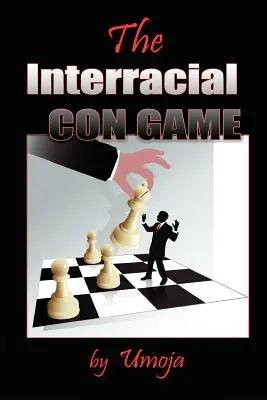 Le Con Game interracial - The Interracial Con Game