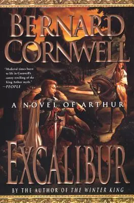 Excalibur : Un roman d'Arthur - Excalibur: A Novel of Arthur