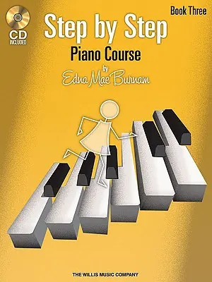 Cours de piano pas à pas - Livre 3 avec audio en ligne - Step by Step Piano Course - Book 3 with Online Audio