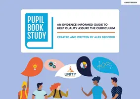 Étude du livre de l'élève - Un guide fondé sur des données probantes pour aider à assurer la qualité du programme d'études - Pupil Book Study - An evidence-informed guide to help quality assure the curriculum