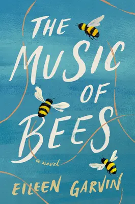 La musique des abeilles - The Music of Bees