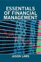 L'essentiel de la gestion financière - Essentials of Financial Management