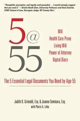 5@55 : Les 5 documents juridiques essentiels dont vous avez besoin à l'âge de 55 ans - 5@55: The 5 Essential Legal Documents You Need by Age 55