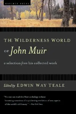 Le monde sauvage de John Muir - The Wilderness World of John Muir