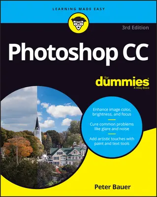 Adobe Photoshop CC pour les Nuls - Adobe Photoshop CC for Dummies