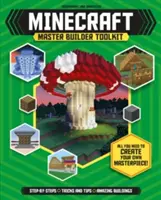 Minecraft Master Builder Toolkit (Independent & Unofficial) : Tout ce dont vous avez besoin pour créer votre propre chef-d'œuvre ! - Minecraft Master Builder Toolkit (Independent & Unofficial): All You Need to Create Your Own Masterpiece!