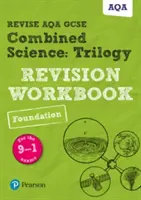 Pearson REVISE AQA GCSE (9-1) Combined Science Trilogy Foundation Revision Workbook - pour l'apprentissage à domicile, les évaluations de 2021 et les examens de 2022 - Pearson REVISE AQA GCSE (9-1) Combined Science Trilogy Foundation Revision Workbook - for home learning, 2021 assessments and 2022 exams