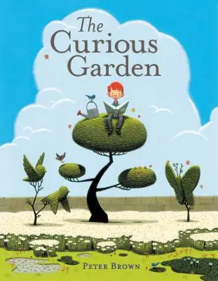 Le jardin curieux - The Curious Garden