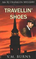 Les chaussures de voyage - Travellin' Shoes