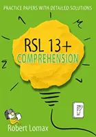 RSL 13+ Compréhension - RSL 13+ Comprehension