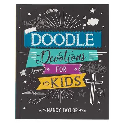 Doodle Devotions pour les enfants Couverture souple - Doodle Devotions for Kids Softcover