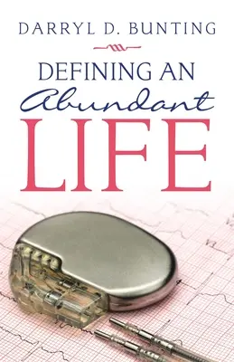 Définir une vie abondante - Defining an Abundant Life