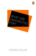 À quoi servent les universités ? - What are Universities For?
