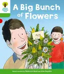 Le Petit Robert : Niveau 2 Plus a Décoder et développer un grand bouquet de fleurs - Oxford Reading Tree: Level 2 More a Decode and Develop a Big Bunch of Flowers