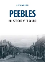 Visite historique de Peebles - Peebles History Tour