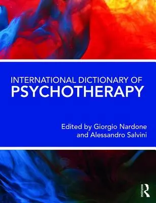 Dictionnaire international de la psychothérapie - International Dictionary of Psychotherapy