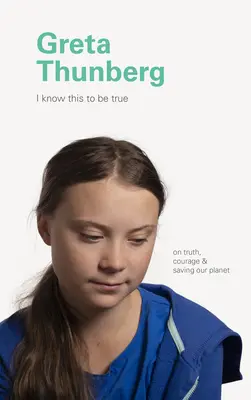 Greta Thunberg : La vérité, le courage et la sauvegarde de notre planète - Greta Thunberg: On Truth, Courage, and Saving Our Planet