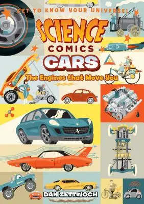 Science Comics : Cars : Des moteurs qui vous font bouger - Science Comics: Cars: Engines That Move You