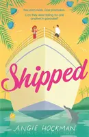 Shipped - Si vous cherchez une comédie romantique pleine d'esprit et d'évasion, entre ennemis et amants, remplie de soleil, de mer et de tension sexuelle, c'est le livre qu'il vous faut ! - Shipped - If you're looking for a witty, escapist, enemies-to-lovers rom-com, filled with 'sun, sea and sexual tension', this is the book for you!