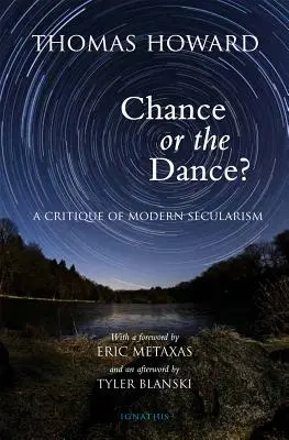 Le hasard ou la danse ? Une critique de la laïcité moderne - Chance or the Dance?: A Critique of Modern Secularism