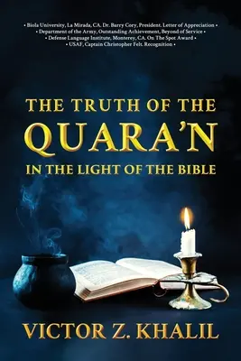 La vérité du Quara'n : A la lumière de la Bible - The Truth of the Quara'n: In the Light of the Bible