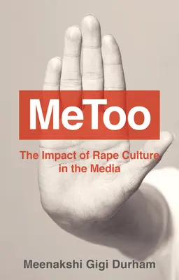 Metoo : L'impact de la culture du viol dans les médias - Metoo: The Impact of Rape Culture in the Media