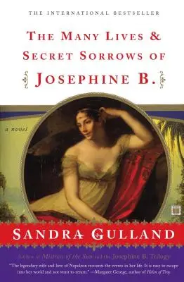 Les nombreuses vies et les peines secrètes de Joséphine B. - The Many Lives & Secret Sorrows of Josephine B.