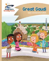 Planète lecture - Le grand Gaudi - Or : Comet Street Kids - Reading Planet - Great Gaudi - Gold: Comet Street Kids