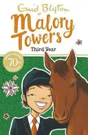 Malory Towers : Troisième année - Tome 3 - Malory Towers: Third Year - Book 3
